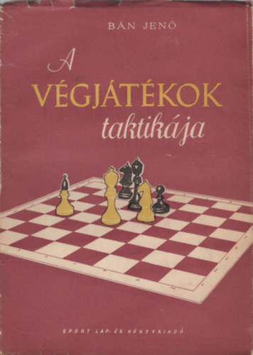 B�n Jen� - A v�gj�t�kok taktik�ja