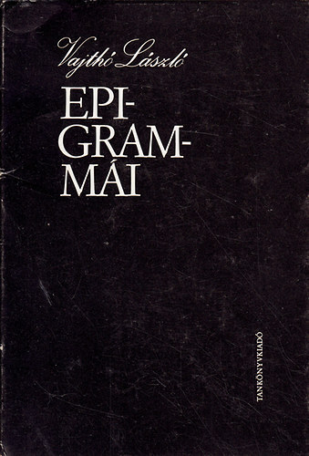Vajthó László - Vajthó László epigrammái