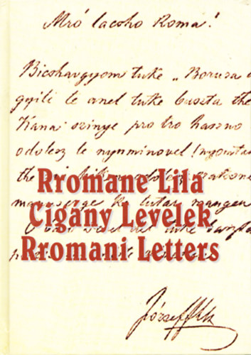 Rromane Lila - Cig�ny levelek - Rromani Letters