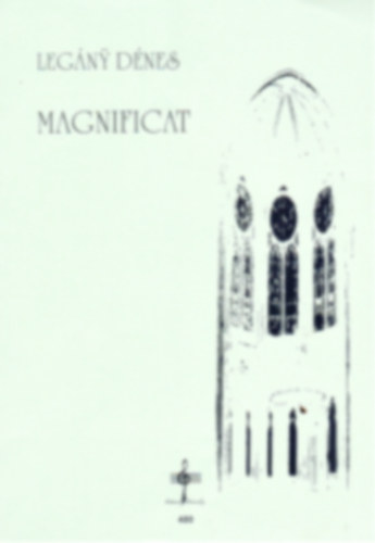 Legny Dnes - Magnificat