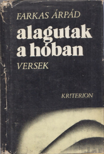 Farkas �rp�d - Alagutak a h�ban