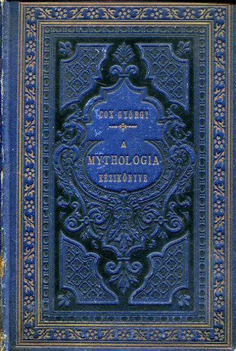 Cox Gy�rgy - A mythologia k�zik�nyve