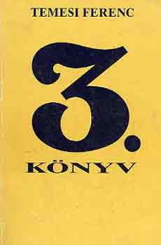 Temesi Ferenc - 3. könyv