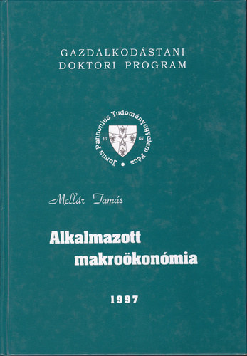 Mellár Tamás - Alkalmazott makroökonómia