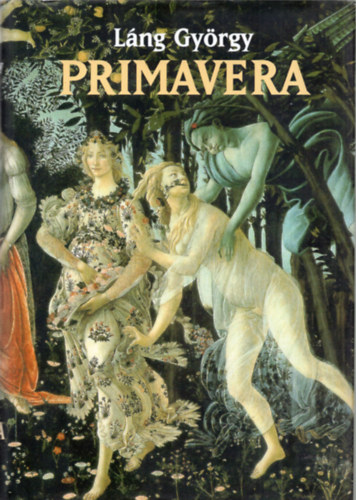 Lng Gyrgy - Primavera
