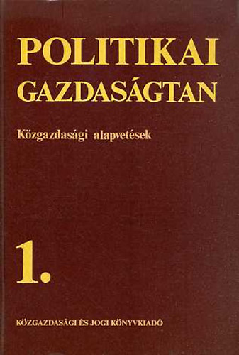 Politikai gazdas�gtan I-II. (K�zgazdas�gi alapvt�sek - Kapitalizmus)