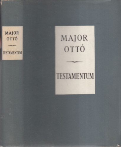 Major Ott - Testamentum (dediklt)