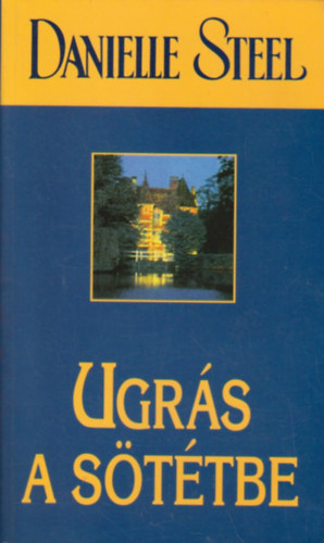 Danielle Steel - Ugrs a sttbe