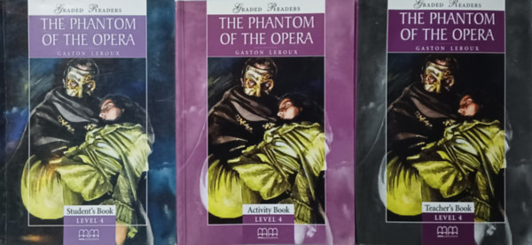 H.Q. Mitchell adapted Gaston Leroux - Graded Readers:  The Phantom of the Opera - Student's Book +  Activity Book + Teacher's Book  Level 4 (3 m)
