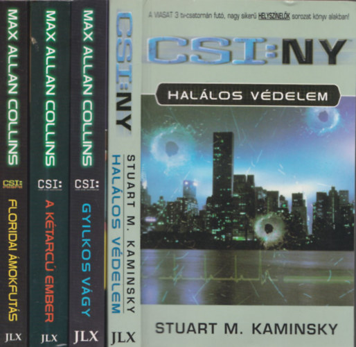 Stuart M. Kaminsky Max Allen Collins - 4db CSI:Helysznelk - Floridai mokfuts + Gyilkos vgy + A ktarc ember + Hallos vdelem