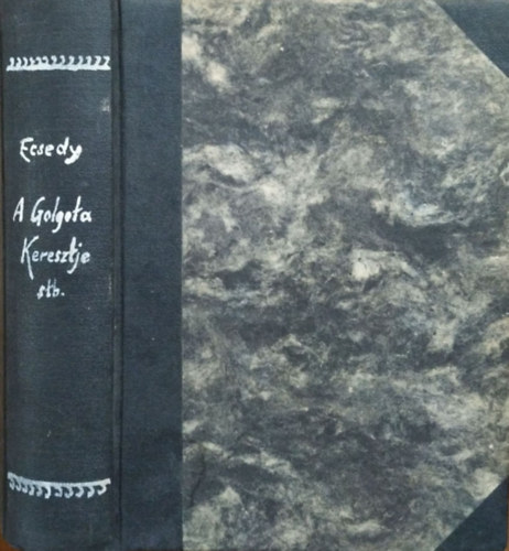 Ecsedy Alad�r - Ecsedy Alad�r m�vei - Kollig�tum (5 k�tet egyben)