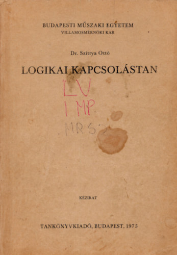 Szittya Ottó - Logikai kapcsolástan