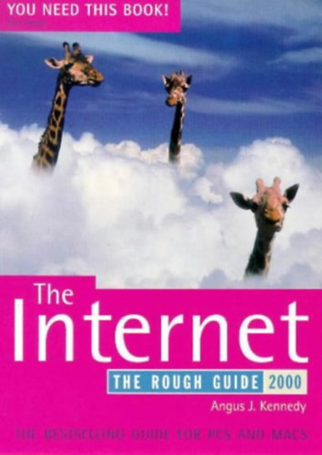 Angus J. Kennedy - The Internet - The rouge guide 2000.
