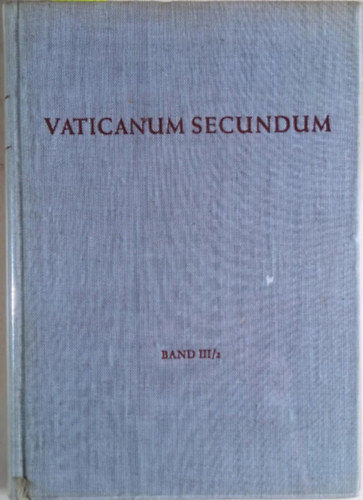 Otfried Mller - Vaticanum Secundum III/2