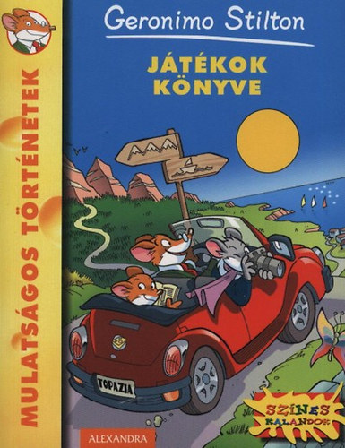 Geronimo Stilton - Jtkok knyve