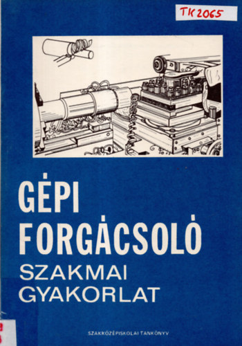 Duds Istvn - GPI FORGCSOL SZAKMAI GYAKORLAT