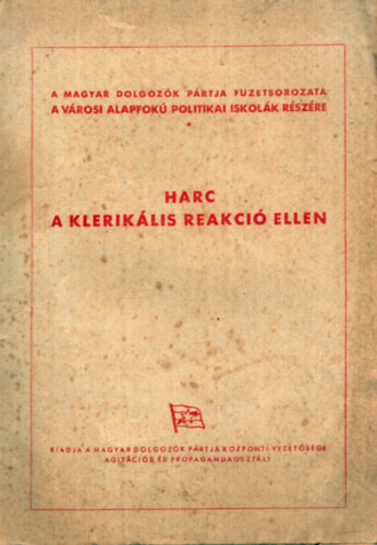 Harc a kleriklis reakci ellen