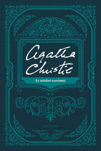 Agatha Christie - Az utols szensz