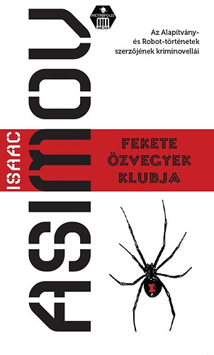 Isaac Asimov - Fekete Özvegyek Klubja