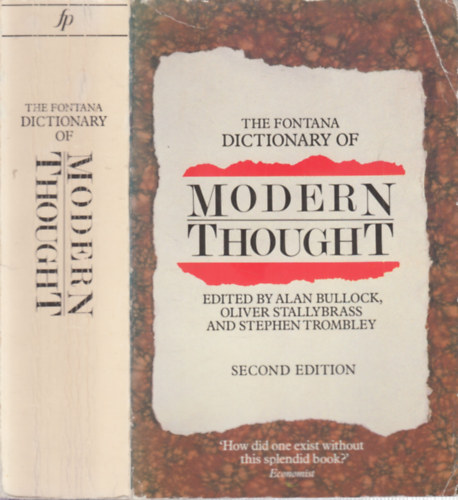 Alan Bullock - Stephen Trombley- Oliver Stallybrass - The Fontana Dictionary of Modern Thought