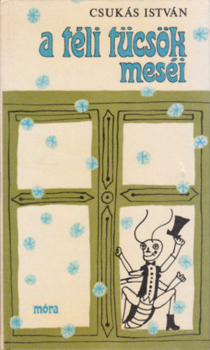 Csuk�s Istv�n - A t�li t�cs�k mes�i