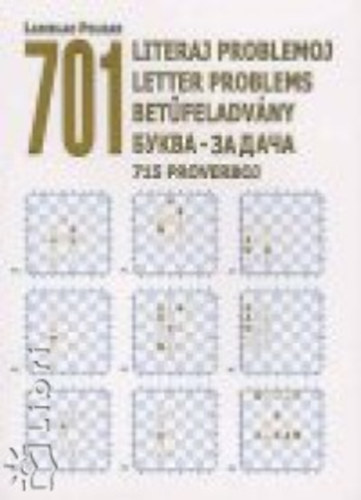 Polgr Lszl - 701 literaj sakproblemoj - 701 letter problems - 701 betfeladvny