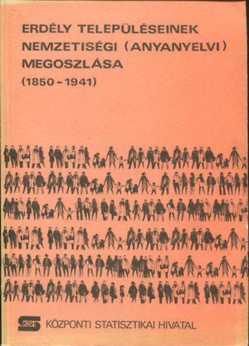 Erdly teleplseinek nemzetisgi (anyanyelvi) megoszlsa (1850-1941)