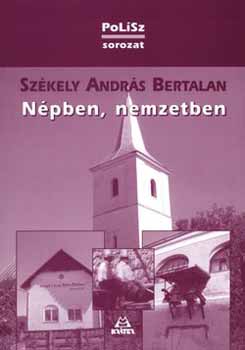 Szkely Andrs Bertalan - Npben, nemzetben