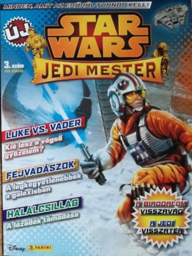 Star Wars - Jedi mester 2. szm 2016. Februr - Minden amit az errl tudnod kell!