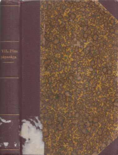 VII. Pius pápasága. II. rész.