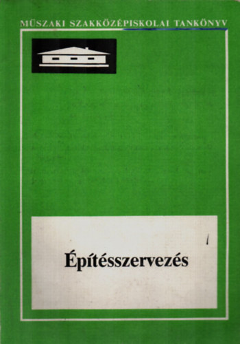 T�ti Magda - �p�t�sszervez�s. A m�szaki szki.-k magas- �s m�ly�p�t� technikusi...