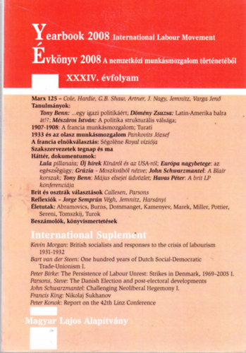 �vk�nyv 2008 - A nemzetk�zi munk�smozgalom t�rt�net�b�l XXXIV. �vfolyam