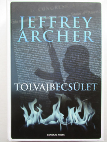 Jeffrey Archer - Tolvajbecslet