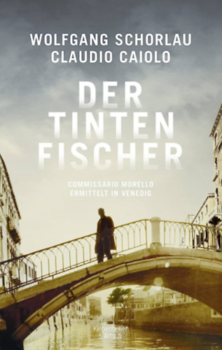Caiolo, Claudio Wolfgang Schorlau - Der Tinten Fischer