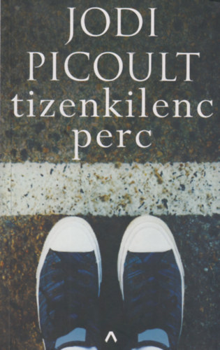 Jodi Picoult - Tizenkilenc perc