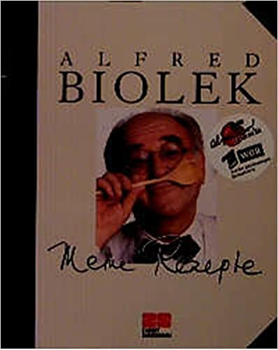 Alfred Biolek - Meine Rezepte