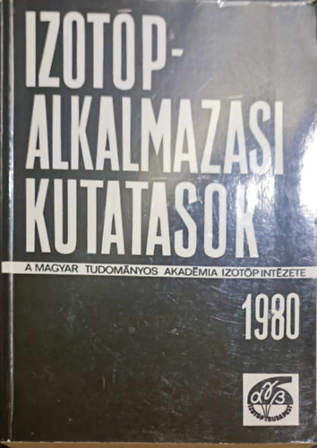 Magyar Tudomnyos akadmia Izotp Intzete - Izotpalkalmazsi kutatsok 1980