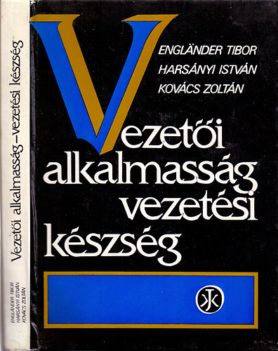 Englander T.-Harsnyi I.-K.Z - Vezeti alkalmassg vezetsi kszsg