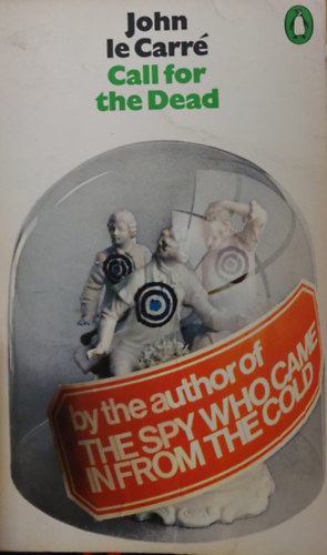 John le Carr� - Call for the Dead