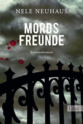 Nele Neuhaus - Mordsfreunde