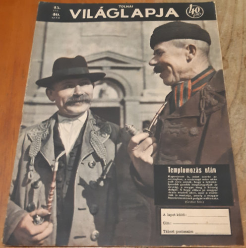Tolnai Vil�glapja 45. �vfolyam (1943) 40.sz�m