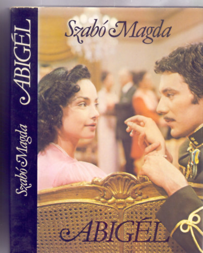 Szab� Magda - Abig�l (Negyedik kiad�s)