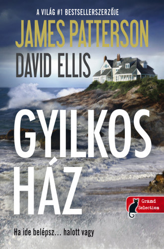 Ellis, David James Patterson - Gyilkos ház