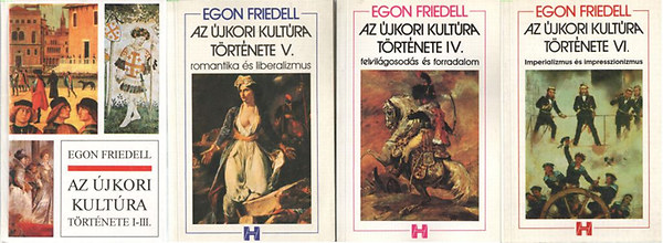 Egon Friedell - Az jkori kultra trtnete I-VI. (4 ktetben)