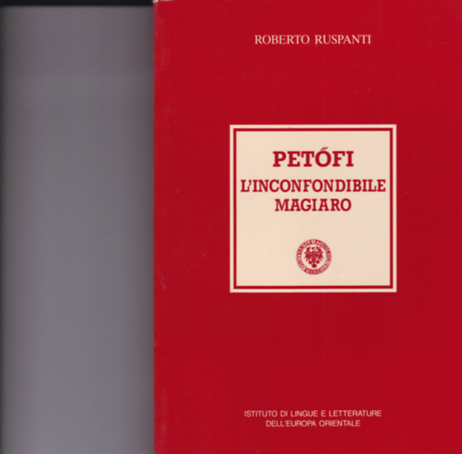 Roberto Ruspanti - Pet�fi L'inconfondibile Magiaro