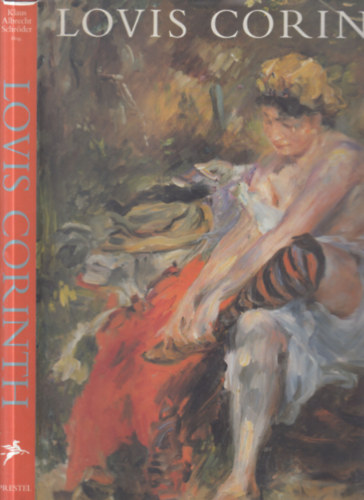 Klaus Albrecht Schr�der - Lovis Corinth (n�met nyelv� album)