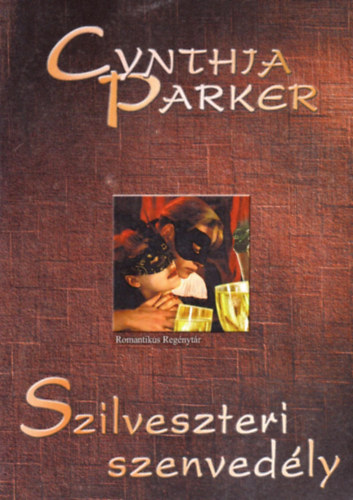 Cynthia Parker - Szilveszteri szenvedly