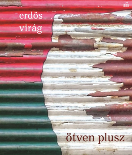 Erd�s Vir�g - �tven plusz