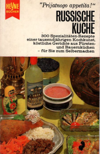 Heyne Bücher - Russische Küche ( Orosz konyha )
