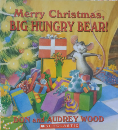 Audrey Wood, Jan Berenstain, Mike Berenstain, Carol Heyer Don Wood  (illu.) - Merry Christmas, Big Hungry Bear! + The Berenstain Bears and the Joy of Giving + The Easter Story (3 fzet)